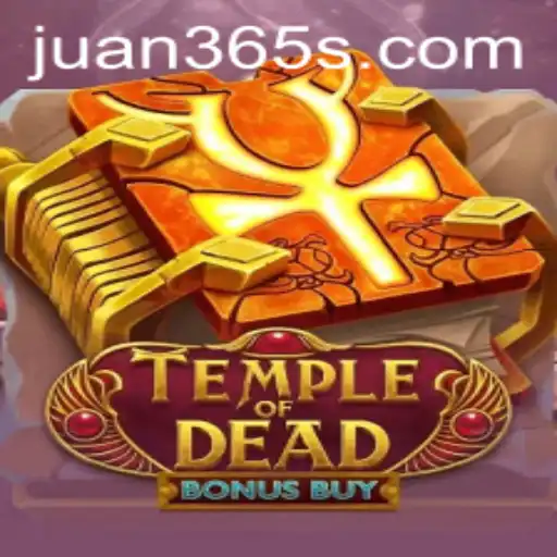 Discover the Thrills of TempleofDeadBonusBuy with Juan365